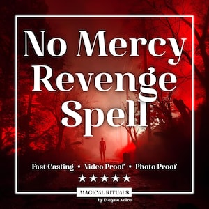 Revenge Spell • No Mercy Curse • Powerful Dark Magic for Destruction • Energetic Attack Ritual • Targeted Karma • Justice Magic