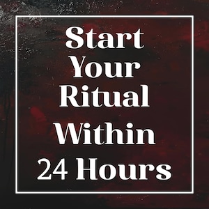 Puede incluir: Gr&aacute;fico de texto con las palabras "Start Your Ritual Within 24 Hours" en blanco, sobre un fondo texturizado rojo oscuro y negro, enmarcado por un borde blanco.