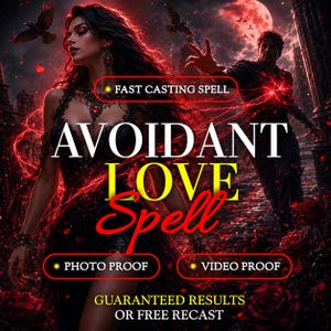 May include: A digital illustration featuring a person in a black lace dress and a person in dark clothing amidst red roses and glowing energy. Text reads: FAST CASTING SPELL, AVOIDANT LOVE SPELL, PHOTO PROOF, VIDEO PROOF, GUARANTEED RESULTS OR FREE RECAST.