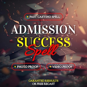 Admission Success Spell | College Entry Spell | Be Noticed & Accepted | Boost Confidence | Favorable Outcome | Remove Blocks to Success