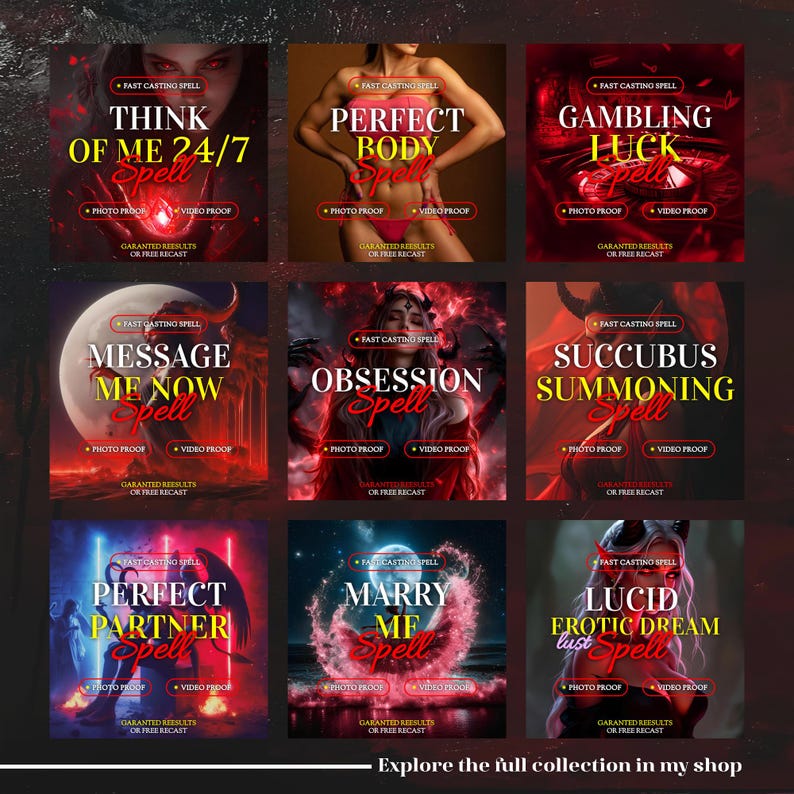 Puede incluir: Una colecci&oacute;n de nueve gr&aacute;ficos cuadrados que promocionan hechizos. Cada gr&aacute;fico presenta un tema diferente, como "Think of Me", "Perfect Body" y "Gambling Luck". Los gr&aacute;ficos incluyen las frases "Photo Proof" y "Video Proof".