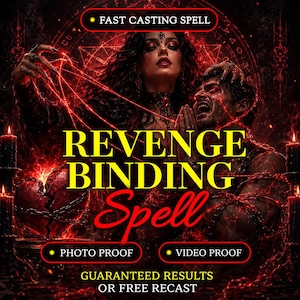 May include: A dark fantasy graphic featuring a woman and a man surrounded by red glowing chains and a broken heart. Text reads: FAST CASTING SPELL, REVENGE BINDING Spell, PHOTO PROOF, VIDEO PROOF, GUARANTEED RESULTS OR FREE RECAST. The aesthetic is intense and red-toned.