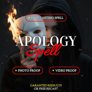 May include: An image featuring a person in a black hooded sweatshirt holding a white mask with flames. The text reads "APOLOGY Spell" in large letters, with additional text indicating "FAST CASTING SPELL", "PHOTO PROOF", and "VIDEO PROOF".