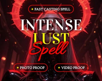 POWERFUL LUST SPELL | You Want to Trigger Urge Without Delay | Intense Spell to Make Passion and Desire Unstoppable | Obsession Spell