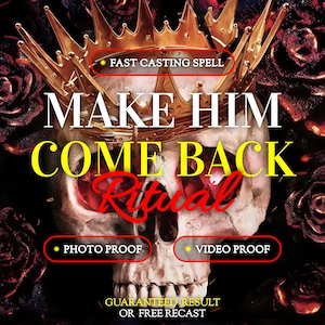 May include: A human skull wearing a gold crown against a background of dark red roses. Text reads: FAST CASTING SPELL, MAKE HIM COME BACK RITUAL, PHOTO PROOF, VIDEO PROOF, GUARANTEED RESULT OR FREE RECAST. The overall colour palette is dark red, gold, and white.