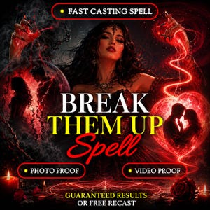 Puede incluir: Un gráfico digital con una figura central de cabello oscuro y acentos rojos, rodeada de energía roja brillante, siluetas de parejas y el texto FAST CASTING SPELL, BREAK THEM UP Spell, PHOTO PROOF, VIDEO PROOF, GUARANTEED RESULTS OR FREE RECAST.