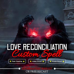 Puede incluir: Una ilustración digital de dos figuras con ropa oscura sentadas en escalones de piedra, sosteniendo orbes rojos brillantes. El texto dice: LOVE RECONCILIATION Custom Spell, Fast Casting, Video Proof, Photo Proof, GUARANTEED RESULT OR FREE RECAST.