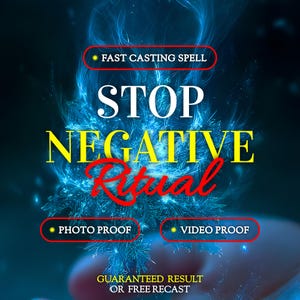 May include: A digital graphic featuring a glowing blue crystalline structure with text that reads: FAST CASTING SPELL, STOP NEGATIVE RITUAL, PHOTO PROOF, VIDEO PROOF, and GUARANTEED RESULT OR FREE RECAST. The background is a dark, ethereal blue.