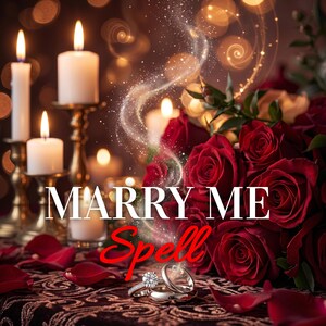 Puede incluir: Imagen con las palabras "MARRY ME" en blanco y "Spell" en rojo. La imagen presenta velas encendidas, un ramo de rosas rojas y dos anillos de compromiso. El fondo tiene un efecto bokeh.