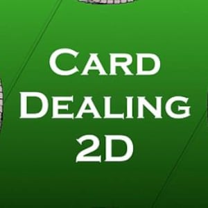 Op de afbeelding: Een groene achtergrond met de witte woorden "CARD DEALING 2D". Twee stapels speelkaarten staan aan weerszijden van de tekst, met de kaarten uitgespreid. De afbeelding is een bovenaanzicht.