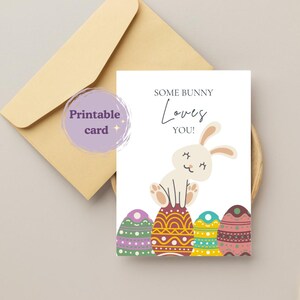 Some Bunny Loves You Printable Card, 5x7 and A6 Digital Download