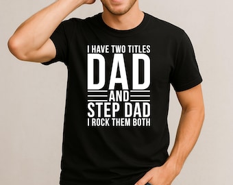Camiseta divertida de padrastro, camiseta de papá extra, camiseta negra de algodón para hombre