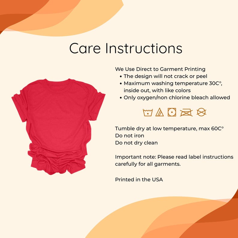 The image is a printed care instructions guide for a red t-shirt, providing specific care instructions for the garment.