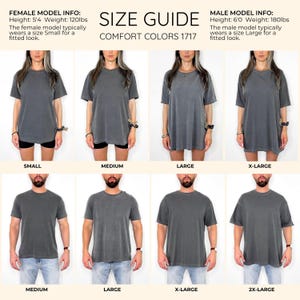 Puede incluir: Gu&iacute;a de tallas para camisetas Comfort Colors 1717. La imagen muestra modelos que usan diferentes tallas de camisetas grises, desde Small hasta 2X-Large. La modelo femenina mide 1,63 m y pesa 54 kg, usando Small. El modelo masculino mide 1,83 m y pesa 82 kg, usando Large.
