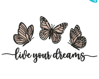 Nature Butterfly Embroidery Pattern, Live Your Dreams Butterfly, Butterfly embroidery design, 4 Sizes, Instant Download