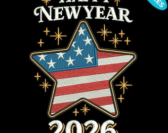 Diseño de bordado "Feliz Año Nuevo 2026", diseño de puntada de bandera estadounidense, 4 tamaños, descarga instantánea