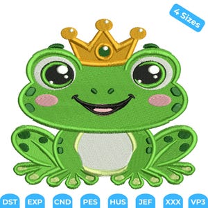 Puede incluir: Un diseño de bordado de una rana verde con una corona dorada. La rana tiene ojos negros grandes, mejillas rosadas y vientre blanco. Una etiqueta azul en la esquina superior derecha dice 4 Sizes, con formatos de archivo abajo.