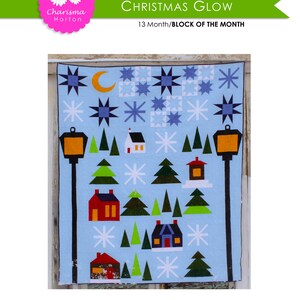 Christmas Glow BOM digital Quilt Pattern