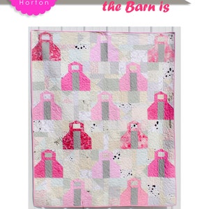 May include: A quilting pattern featuring a pink and gray barn design. The pattern is called "Home is where the barn is" and is part of the "The Little Pink Barn Series". The pattern is fat quarter friendly and measures 60 inches by 72 inches.