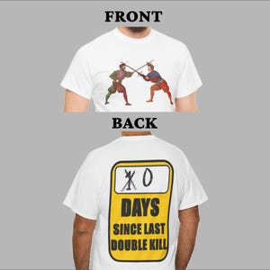 Camiseta «0 días desde la última doble baja» - Camiseta divertida de esgrima histórica con alabarda y grabado de Meyer