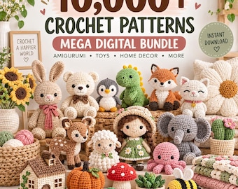 10,000+ Crochet Patterns Bundle PDF, Amigurumi Crochet Pattern Mega Bundle, Digital Download, Toys & Home Decor, Beginner-Friendly Crochet