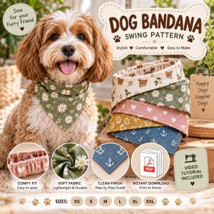 May include: A digital sewing pattern for a dog bandana featuring text that reads DOG BANDANA SWING PATTERN. The image displays a dog wearing a green daisy-print bandana, a stack of various patterned bandanas, and icons for PDF download and video tutorials.