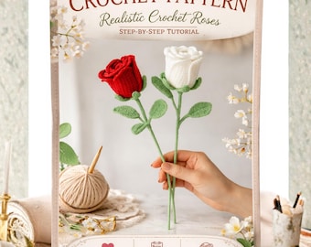 Valentine Rose Häkelanleitung PDF • Häkelblumen-Muster • Romantisches Rosen-Motiv • Valentinstag Geschenk DIY • Einfache Häkelanleitung