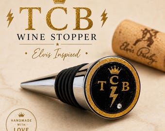 Elvis Wine Bottle Stopper | TCB Bottle Stopper | Elvis Inspired Gift | Handmade Barware | Rock & Roll Wine Lover Gift