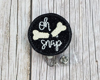 Oh Snap Badge Reel, Nurse Badge Reel, Retractable ID Badge Holder, Orthopedic Name Badge Holder, Ortho Badge Reel, Ortho Nurse ID Reel