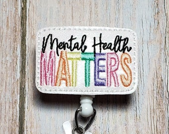 Mental Health Matters Badge Reel, Retractable ID Badge Holder, Medical ID Holder, Nurse Badge Clip, Health Name Badge, Glittery Badge Topper