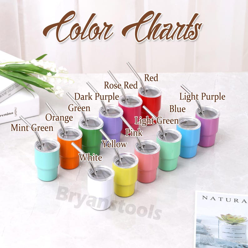 May include: A collection of colorful stainless steel tumblers with metal straws. The tumblers are in various colors, including red, pink, green, and blue. The text "Color Charts" is at the top of the image.