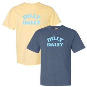 PUFF 'Dilly Dally' T-Shirt