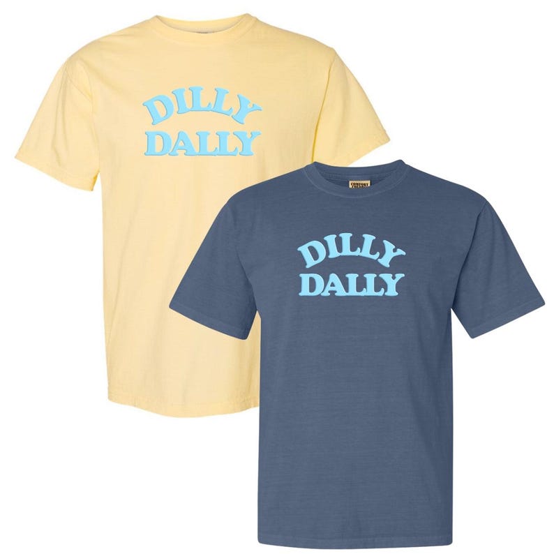 PUFF 'Dilly Dally' T-Shirt