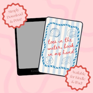 May include: A digital e-reader displaying a light blue and white striped background with hand-drawn seashells and the red text "toes in the water, book in my hand". Two red scalloped badges read "Simply Download & Print!" and "Available for Kindle & iPad!".