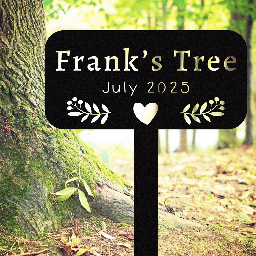 Custom Memorial Tree Sign With Stake, Metal Name Garden Marker, Tree ...
