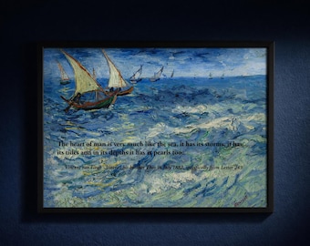 May include: Framed print of a seascape painting with sailboats on a turbulent sea. The artwork features a quote by Vincent van Gogh. The painting is in a black frame, set against a dark blue wall.