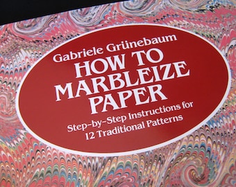 How to Marbleize Paper Book by Gabriele Grunebaum - New Copy DIY Paperback How To Marble Paper