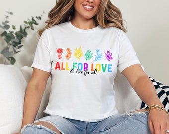 Love for all tshirt ,LGBT Shirt, Social Justice,Human Rights,Equal Rights, Pride Shirt, Anti Racism, Gay Pride Month tshirt, All is equal