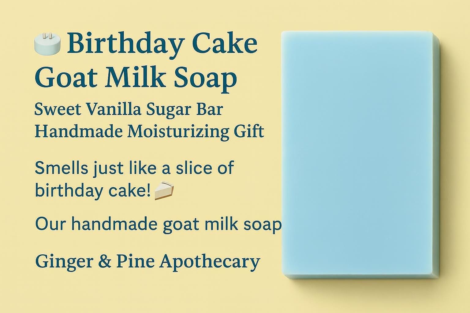 Birthday Cake Goat Milk Soap | Sweet Vanilla Sugar Bar | Handmade Moisturizing Gift | Ginger & Pine Apothecary
