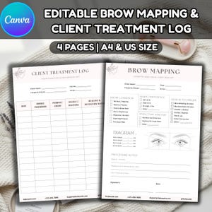 May include: Two-page spread of printable brow mapping and client treatment logs. The pages are white with black text, including sections for client information, brow condition, and procedure notes. The top text reads "EDITABLE BROW MAPPING & CLIENT TREATMENT LOG".