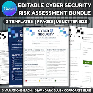 May include: Editable cyber security risk assessment bundle with three templates, nine pages, and US letter size. The bundle includes black and white, dark blue, and corporate blue variations. Each template features sections for identity and access control, network defense, and backup and device security.