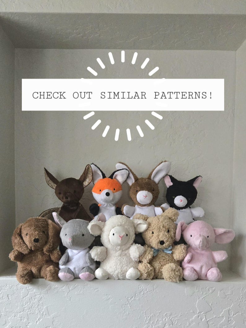 May include: A collection of eight plush stuffed animals, including a fox, a bunny, a cat, a lamb, a bear, a dog, a pig, and a bat. The animals are all sitting on a shelf, and the text "CHECK OUT SIMILAR PATTERNS!" is written above them.