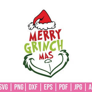 Merry Grinchmas Svg, Merry Christmas Svg, Grinch Svg, Santa Svg, Christian Svg, Christmas Svg, Cut Files Cricut,Silhouette, Instant Download