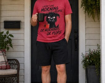 Graphic Tshirt | I Don't Like Mornings Or People