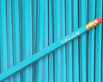 TURQUOISE custom pencils - set of 5 - the perfect TURQUOISE pencil