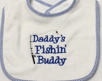Terry Cloth Baby Bib, Daddy&#39;s Fishin&#39; Buddy Baby Bib, New Baby Gift, Baby Shower Gift, Gift,Baby Boy Gift