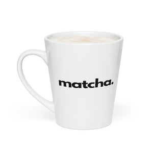 MATCHA - Minimalistic and Aesthetic mug, 12 oz For Matcha Lovers