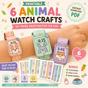 May include: A set of six printable paper watch crafts for kids featuring animal designs including a corgi, rabbit, and hamster. The digital file includes instructions to print, cut, fold, and glue the paper smartwatches, along with bonus accessories.