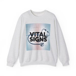 Vital Signs Crewneck Sweatshirt | Cozy Medical Apparel, Nurse Gift, Doctor Sweatshirt, Health Care Hoodie, Unisex Comfort Wear