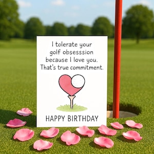 Éditions anniversaire : carte d'anniversaire de golf amusante pour lui - cadeau pour amateur de golf - carte humoristique pour petit ami ou mari - carte d'obsession de golf - mignon